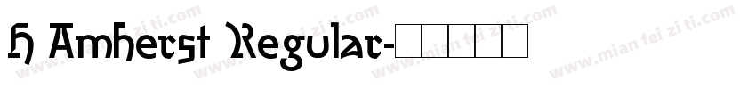 H Amherst Regular字体转换